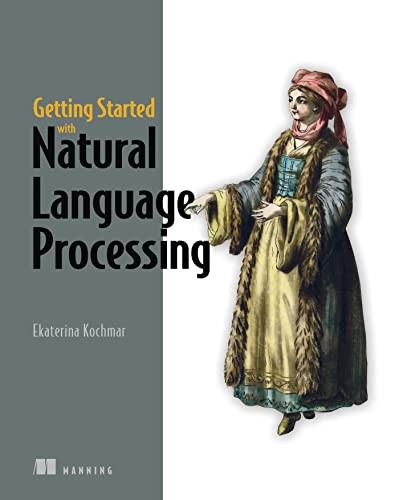Getting Started With Natural Language Processing